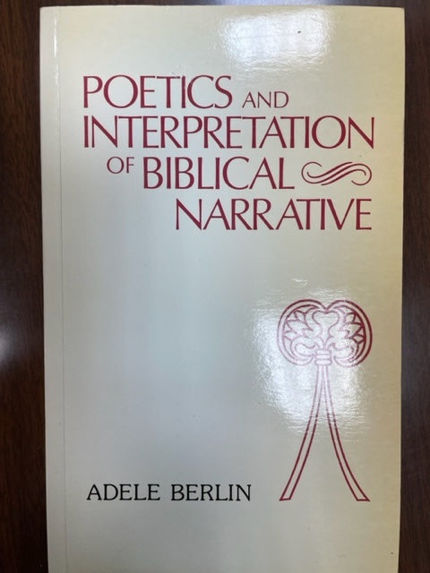 Adele Berlin, Poetics and Interpretation of Biblical Narrative