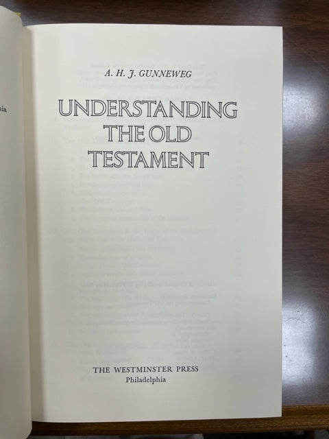 A. H. J. Gunneweg, Understanding the Old Testament